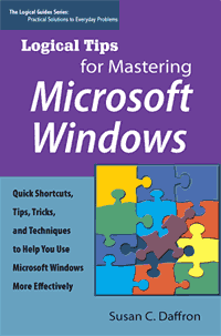 logical tips for mastering microsoft windows
